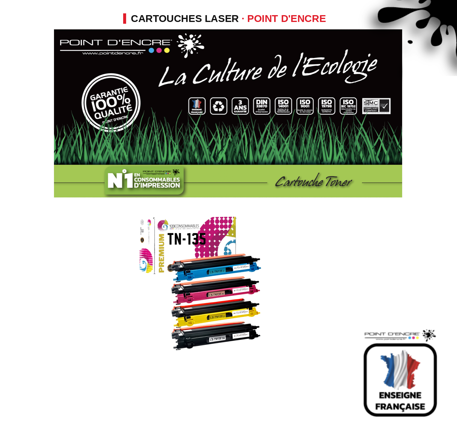 Cartouche laser POINT D'ENCRE Brother TN135 — PACK