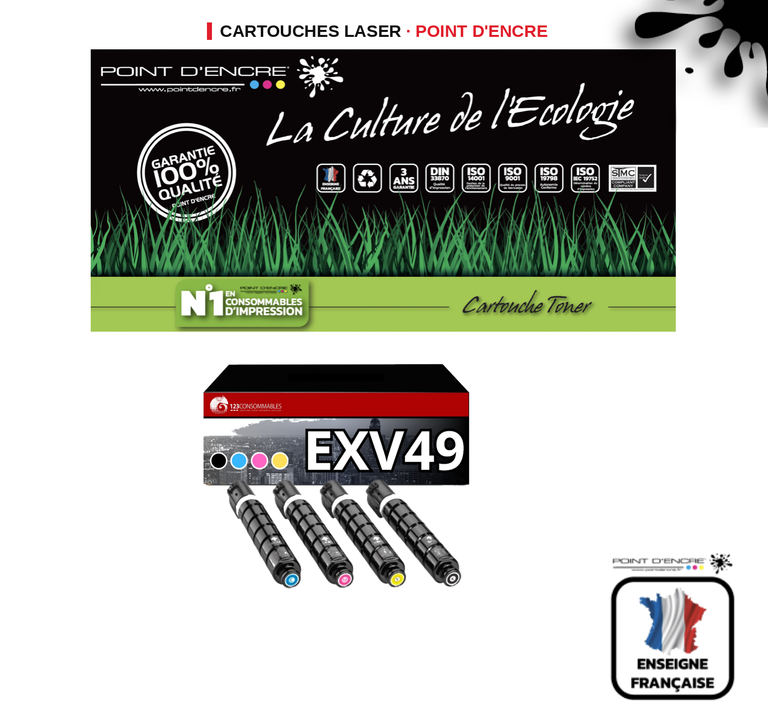 Cartouche laser POINT D'ENCRE Canon CEXV49 — PACK