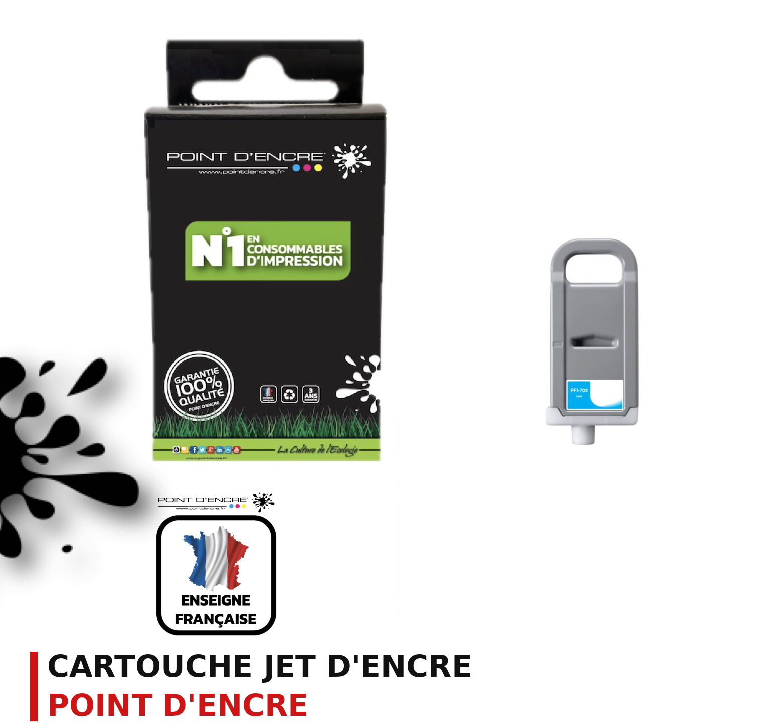 Cartouche d'encre POINT D'ENCRE Canon PFI703 — CYAN