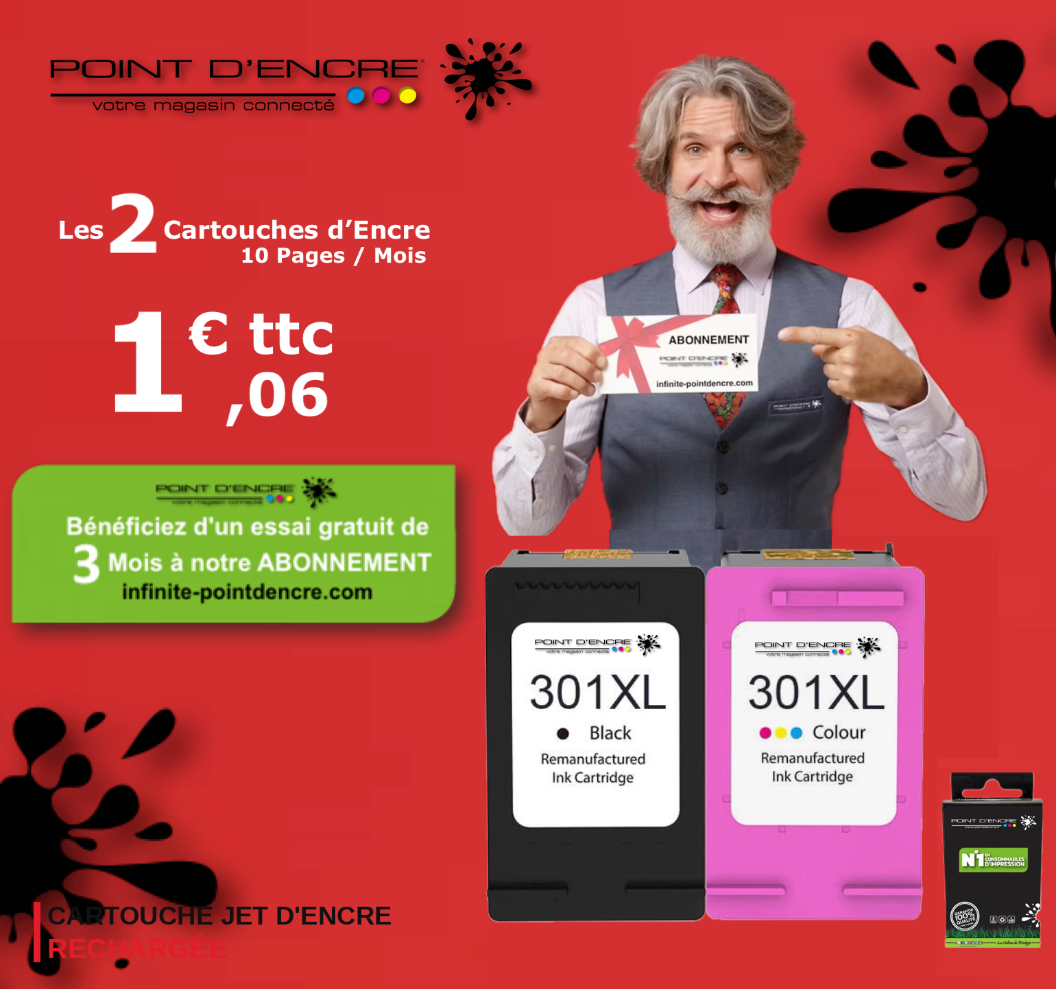 301XL / 301 - Abonnement  - Cartouches NOIR & COULEUR Grande capacité de Marque Francaise POINT D'ENCRE - Pour imprimante compatible HP (cehp)
