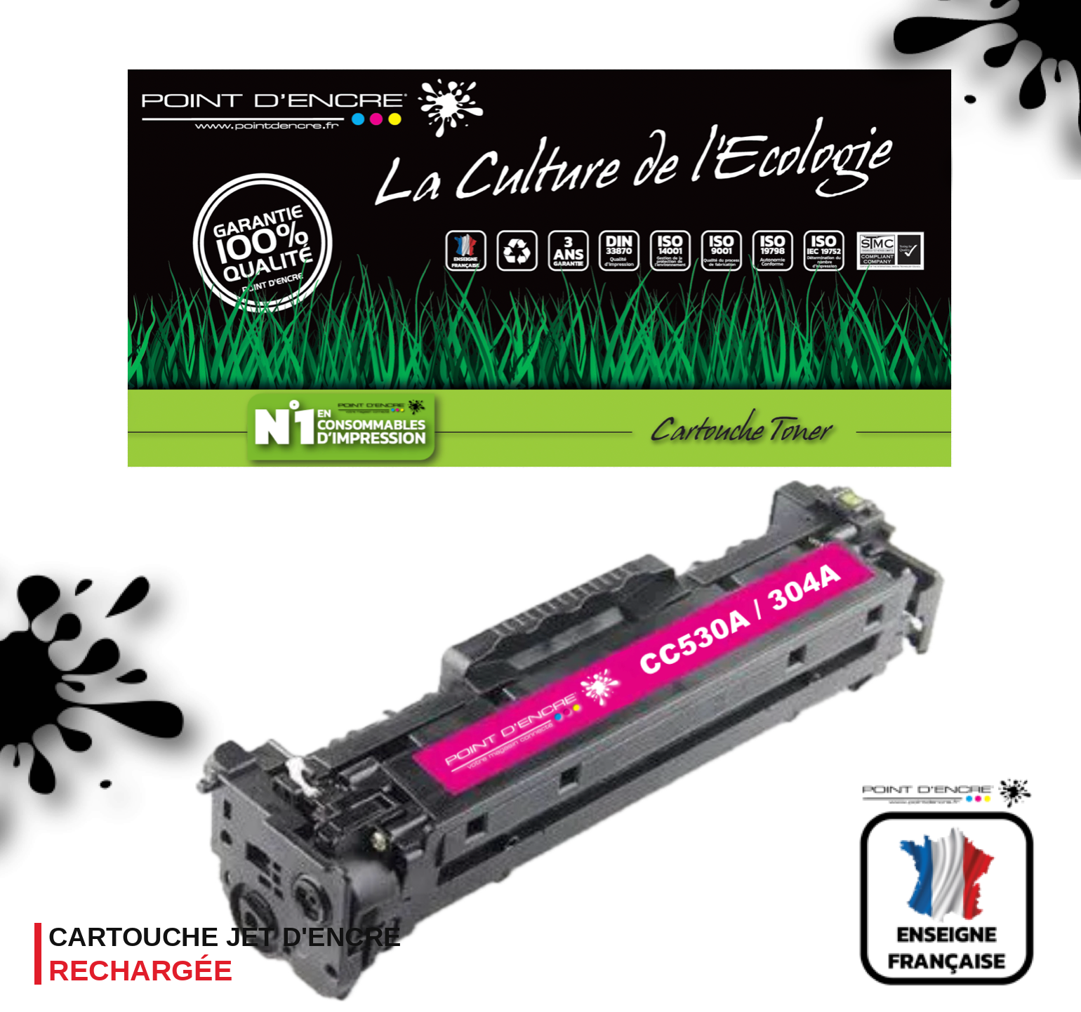 304A / CC530A - MAGENTA - Grande capacité Marque Francaise POINT D'ENCRE pour Imprimantes compatibles HP (clhp)