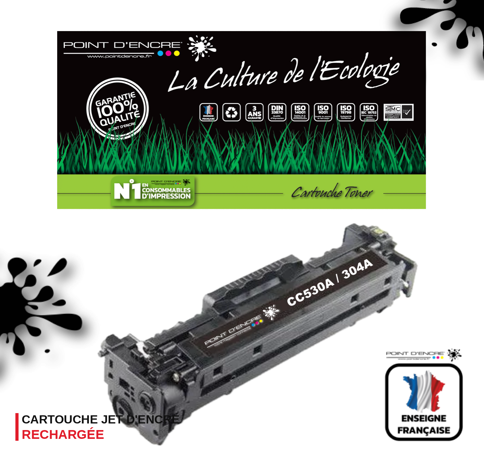 304A / CC530A - NOIR - Grande capacité Marque Francaise POINT D'ENCRE pour Imprimantes compatibles HP (clhp)
