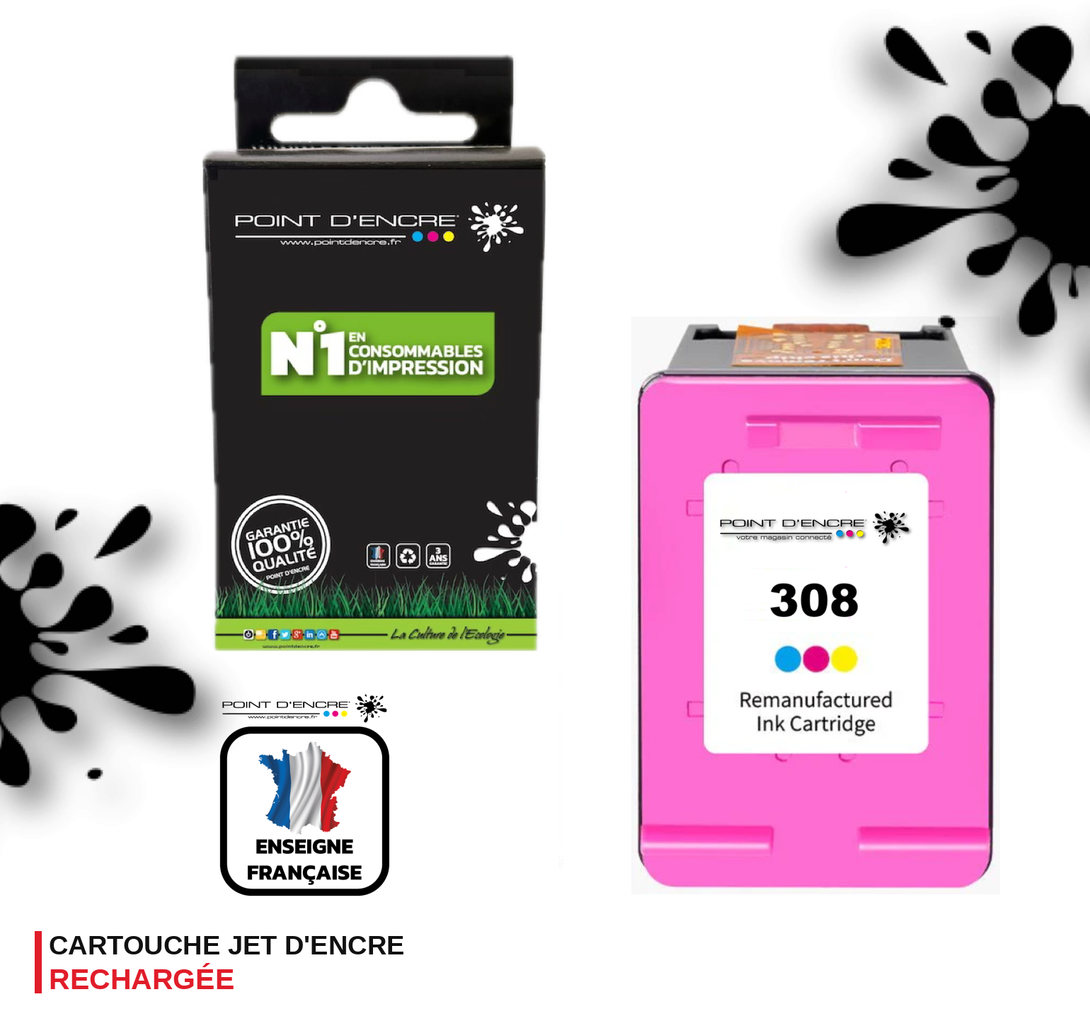 308 - COULEUR - 7FP2UE - Grande capacité de Marque Francaise POINT D'ENCRE - Pour imprimante compatible HP (cehp)
