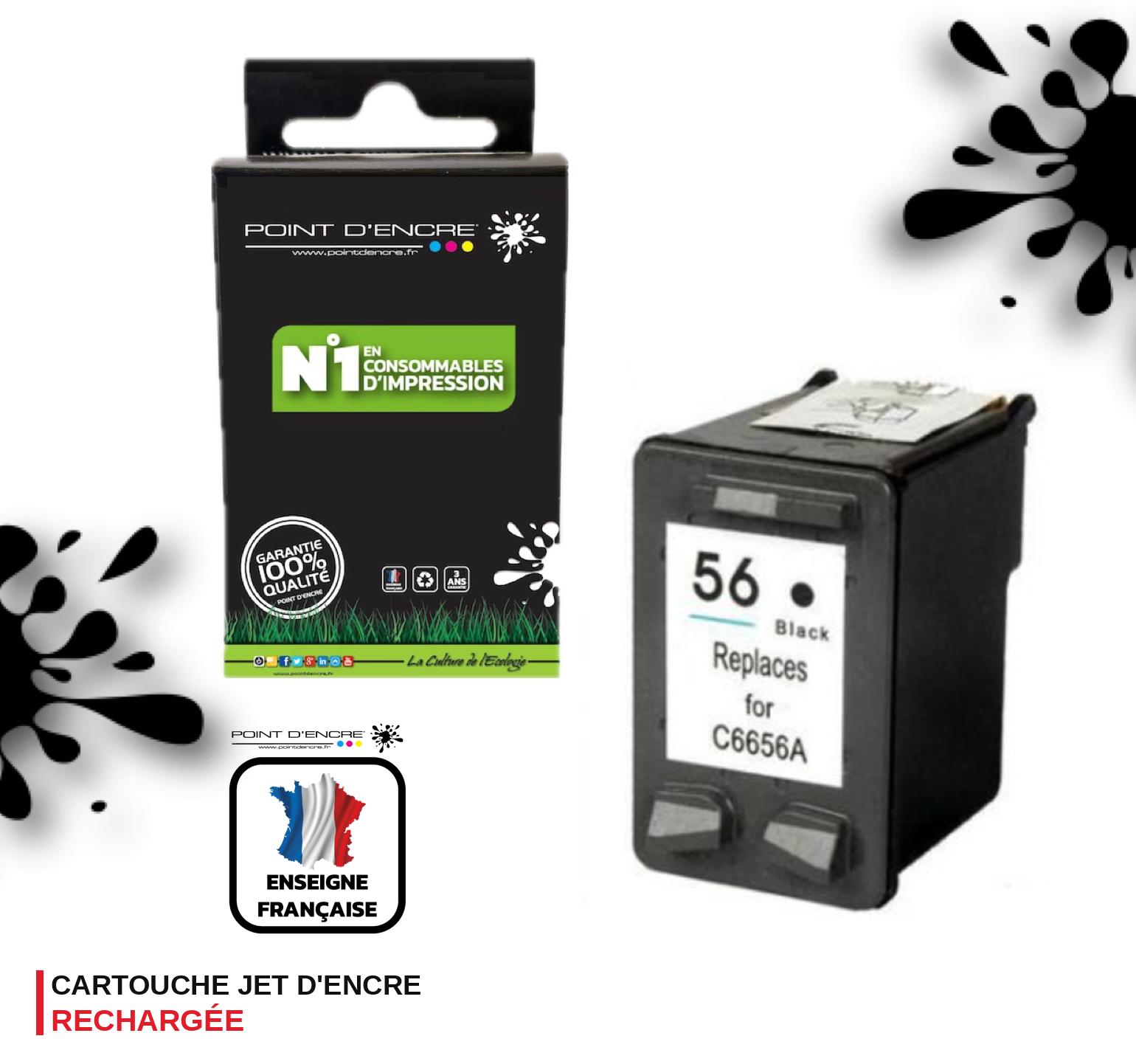 56XL  - NOIR  - Grande capacité de Marque Francaise POINT D'ENCRE - Pour imprimante compatible HP (cehp)