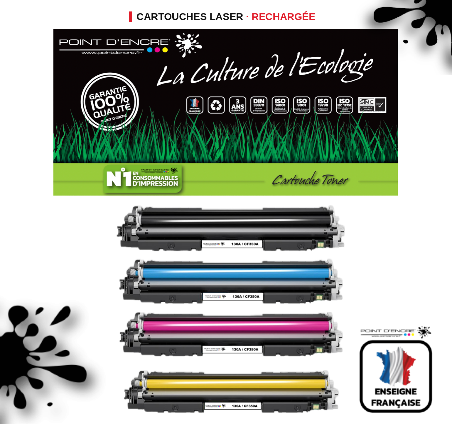 130A / CF350A - NOIR / CYAN / MAGENTA / JAUNE - Grande capacité Marque Francaise POINT D'ENCRE pour Imprimantes compatibles HP (clhp)