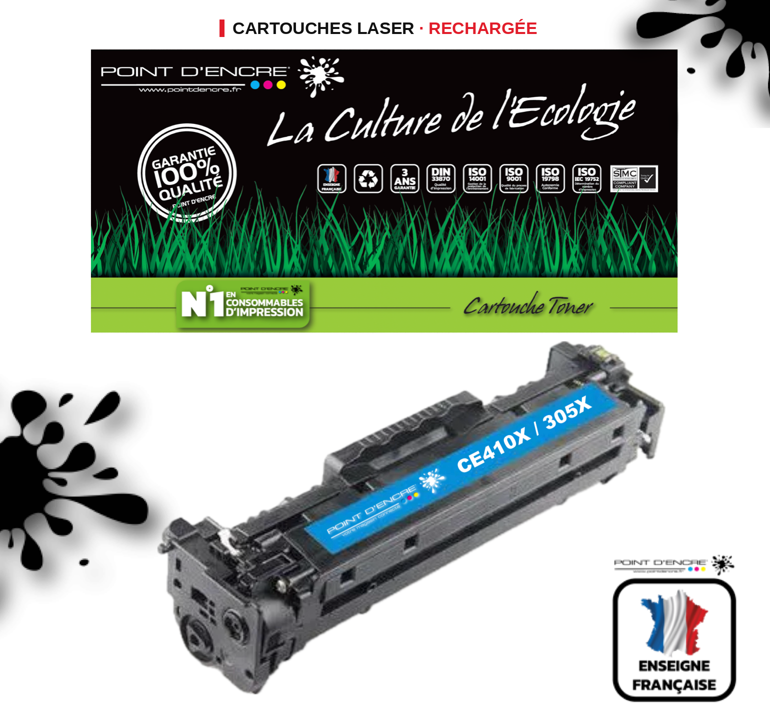 305X / CE410X - CYAN  - Grande capacité Marque Francaise POINT D'ENCRE pour Imprimantes compatibles HP (clhp)