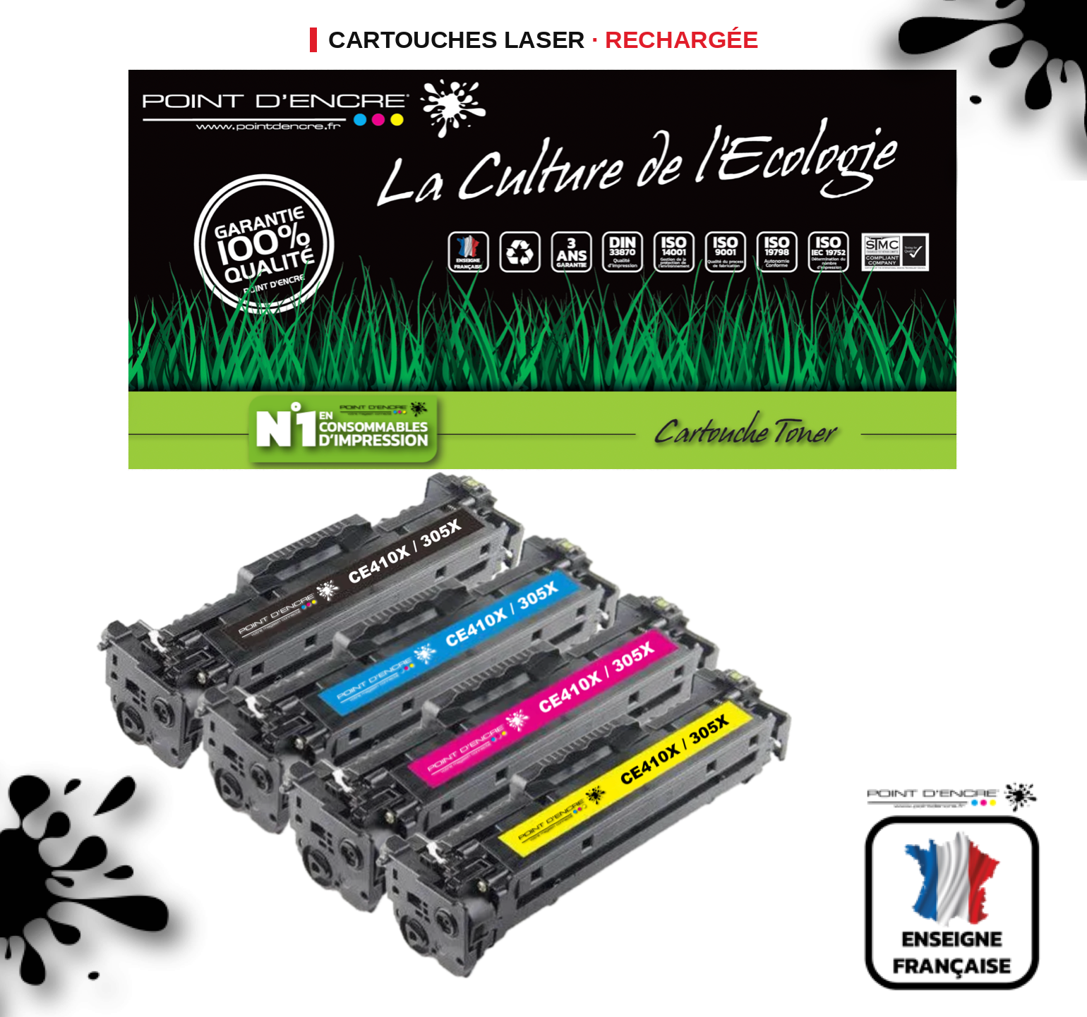 305X / CE410X - NOIR / CYAN / MAGENTA / JAUNE - Grande capacité Marque Francaise POINT D'ENCRE pour Imprimantes compatibles HP (clhp)