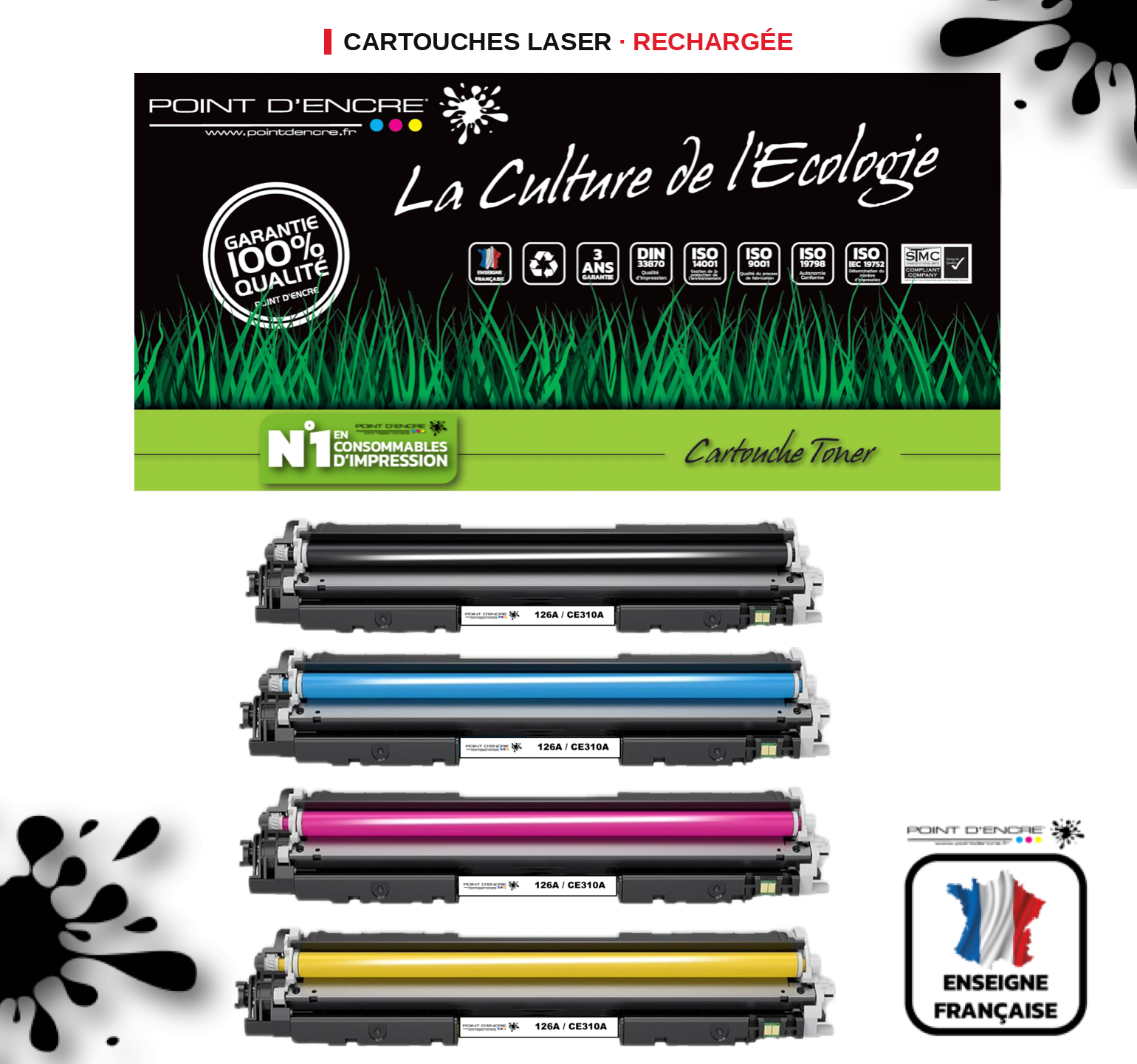 126A / CE310A - NOIR / CYAN / MAGENTA / JAUNE - Grande capacité Marque Francaise POINT D'ENCRE pour Imprimantes compatibles HP (clhp)
