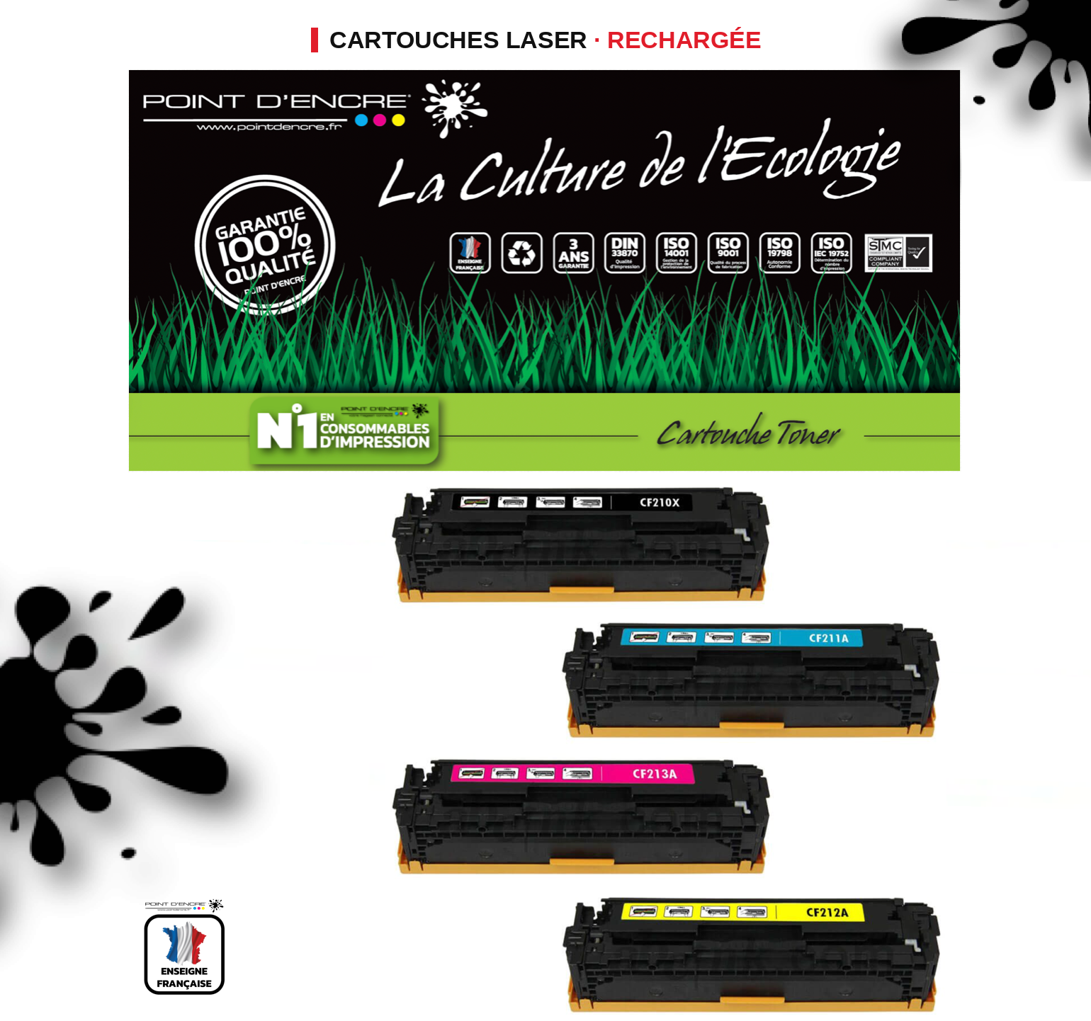 CF210X / 131X - NOIR / CYAN / MAGENTA / JAUNE - Grande capacité Marque Francaise POINT D'ENCRE pour Imprimantes compatibles HP (clhp)