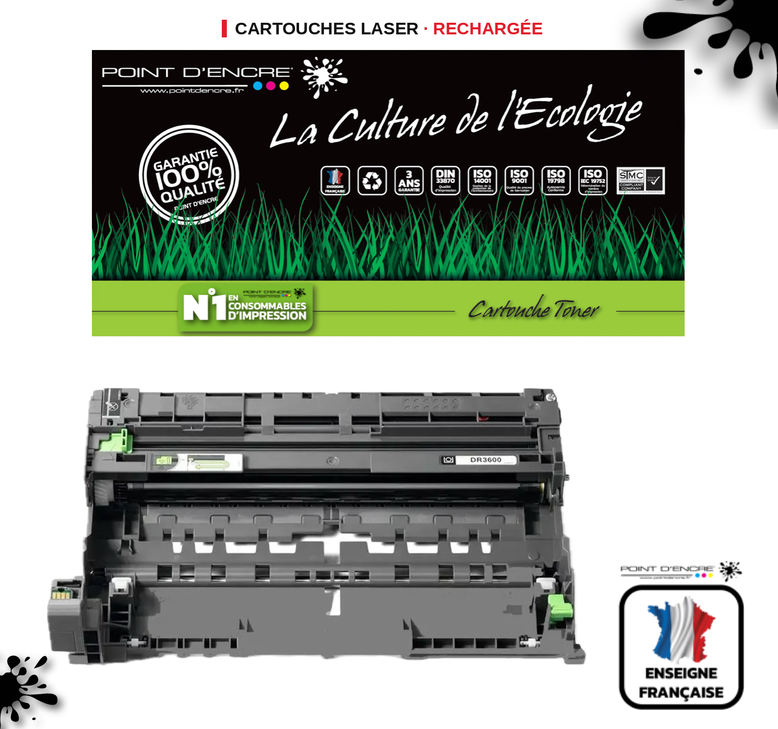 DR3600 - TAMBOUR - Grande capacité Marque Francaise POINT D'ENCRE pour Imprimantes compatibles Brother (clbr)