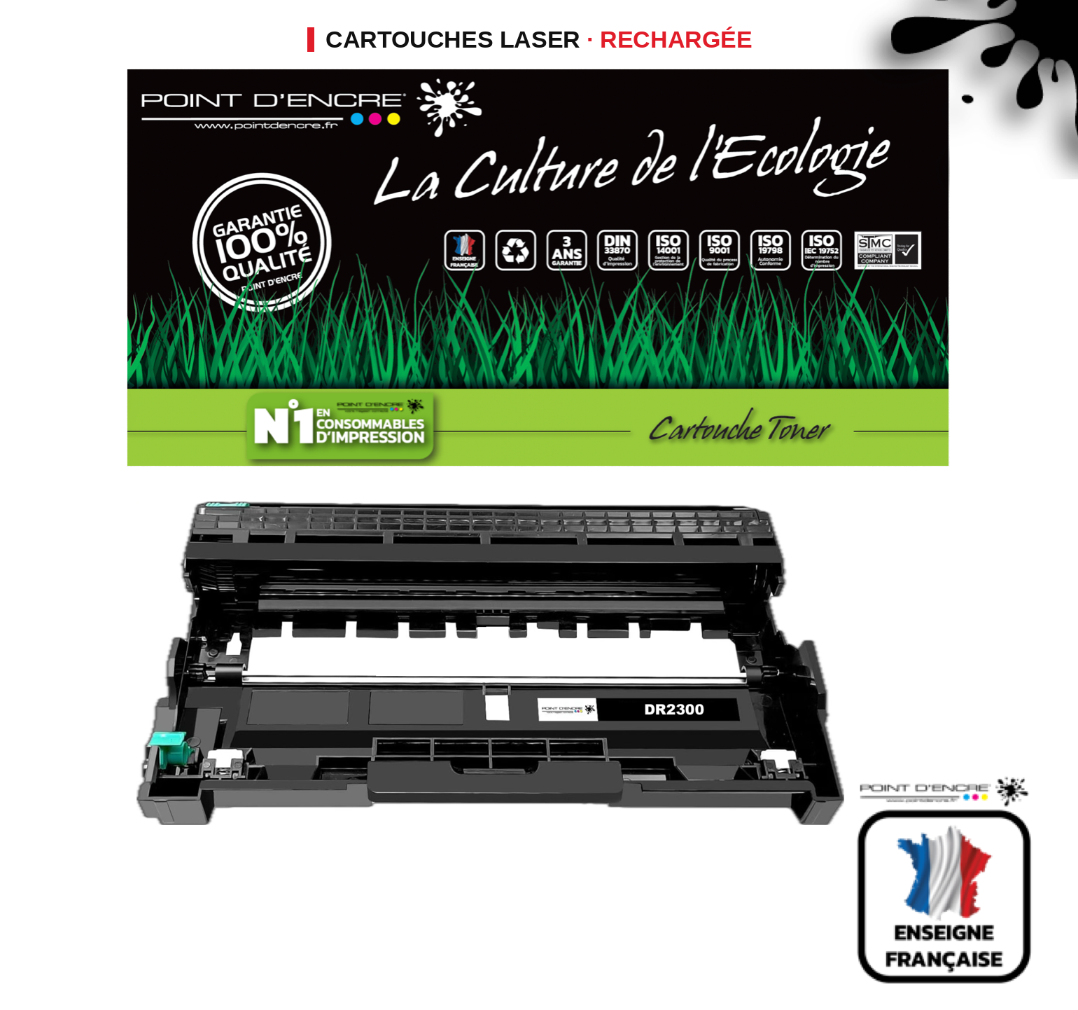 DR2300 - Noir - Grande capacité Marque Francaise POINT D'ENCRE TN2320/TN2310 - pour Imprimantes compatibles Brother (clp)