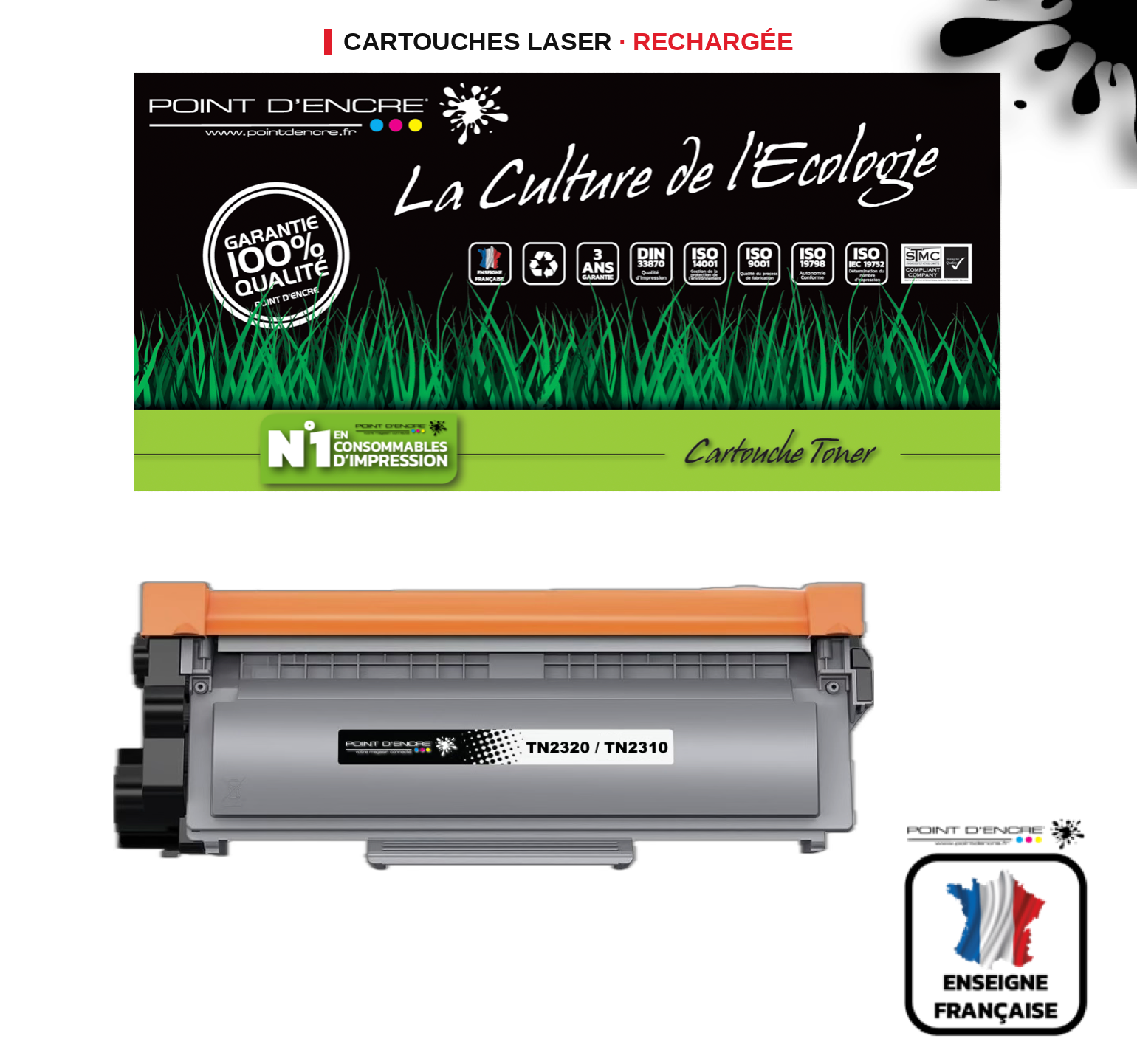 TN2320/TN2310/ - Noir - Grande capacité Marque Francaise POINT D'ENCRE/ DR2300 pour Imprimantes compatibles Brother (clp)
