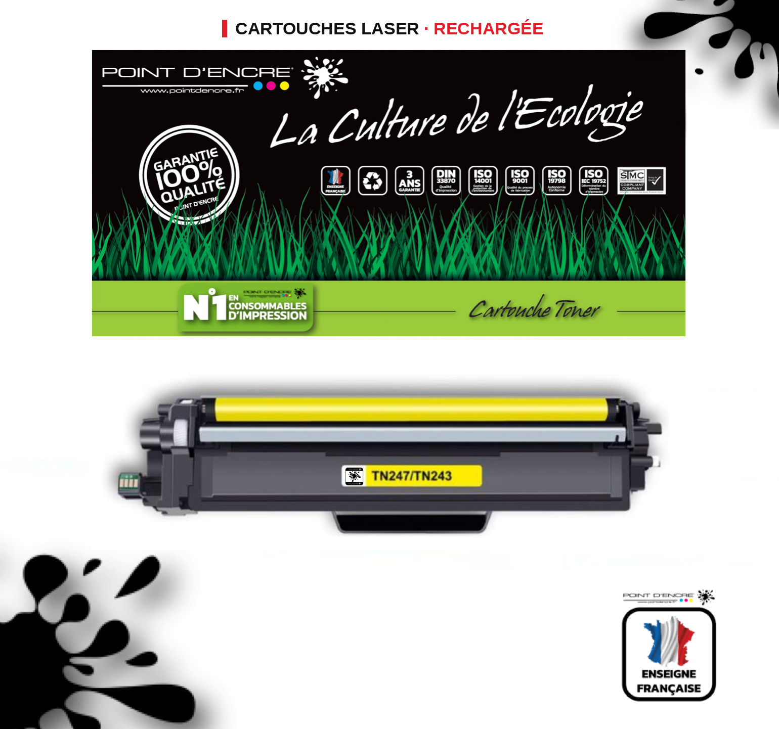 TN247 / TN243 - JAUNE - Grande capacité Marque Francaise POINT D'ENCRE pour Imprimantes compatibles Brother (clbr)