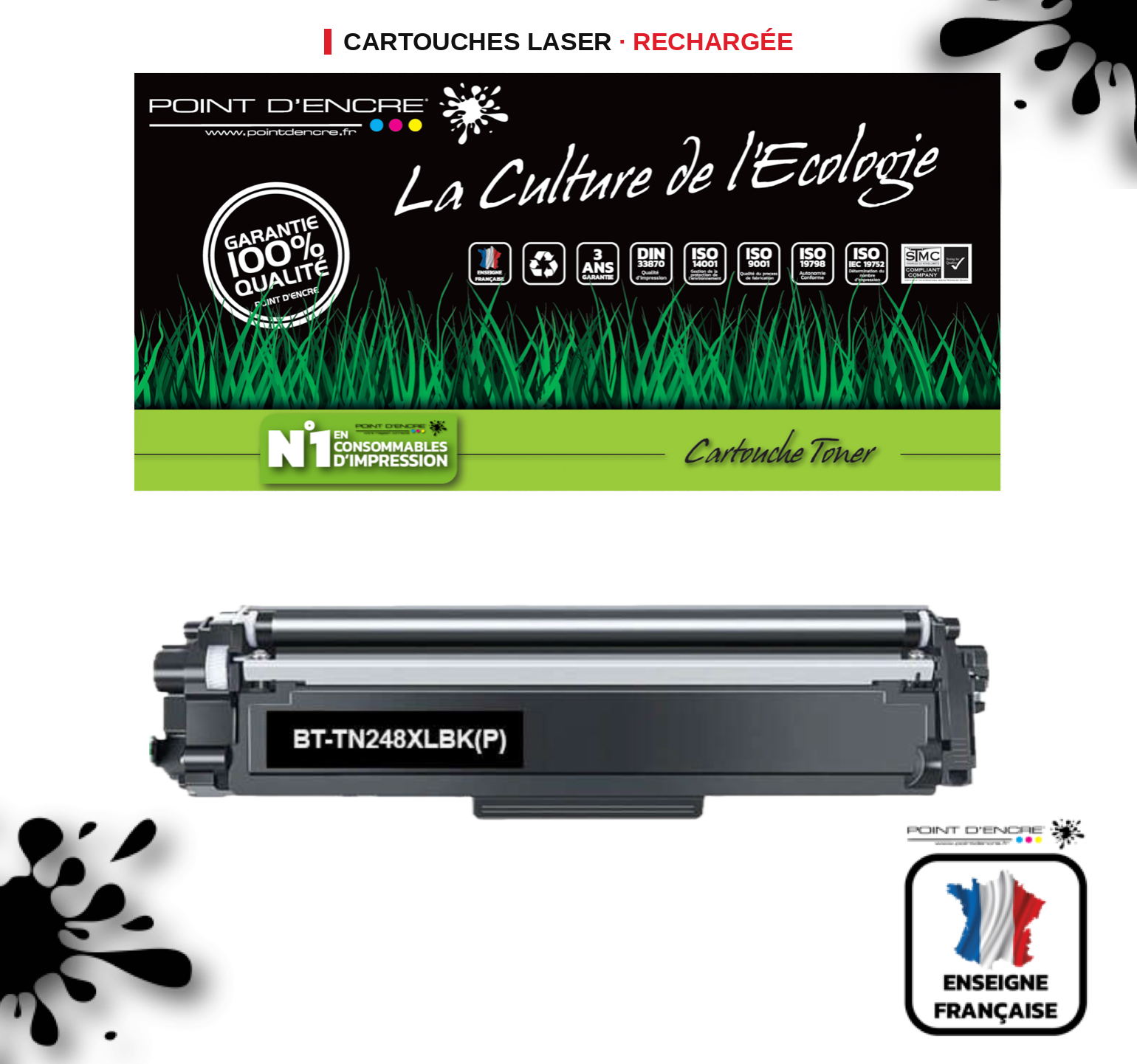 TN248XL - NOIR - Grande capacité Marque Francaise POINT D'ENCRE pour Imprimantes compatibles Brother (clbr)