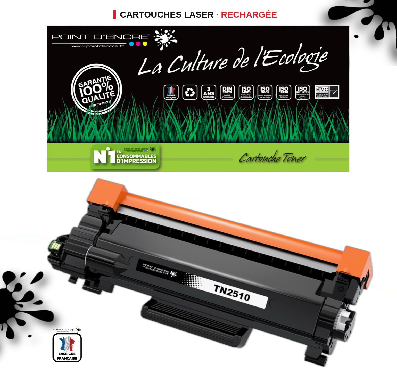 TN2510XL - NOIR - Grande capacité Marque Francaise POINT D'ENCRE pour Imprimantes compatibles Brother (clbr)