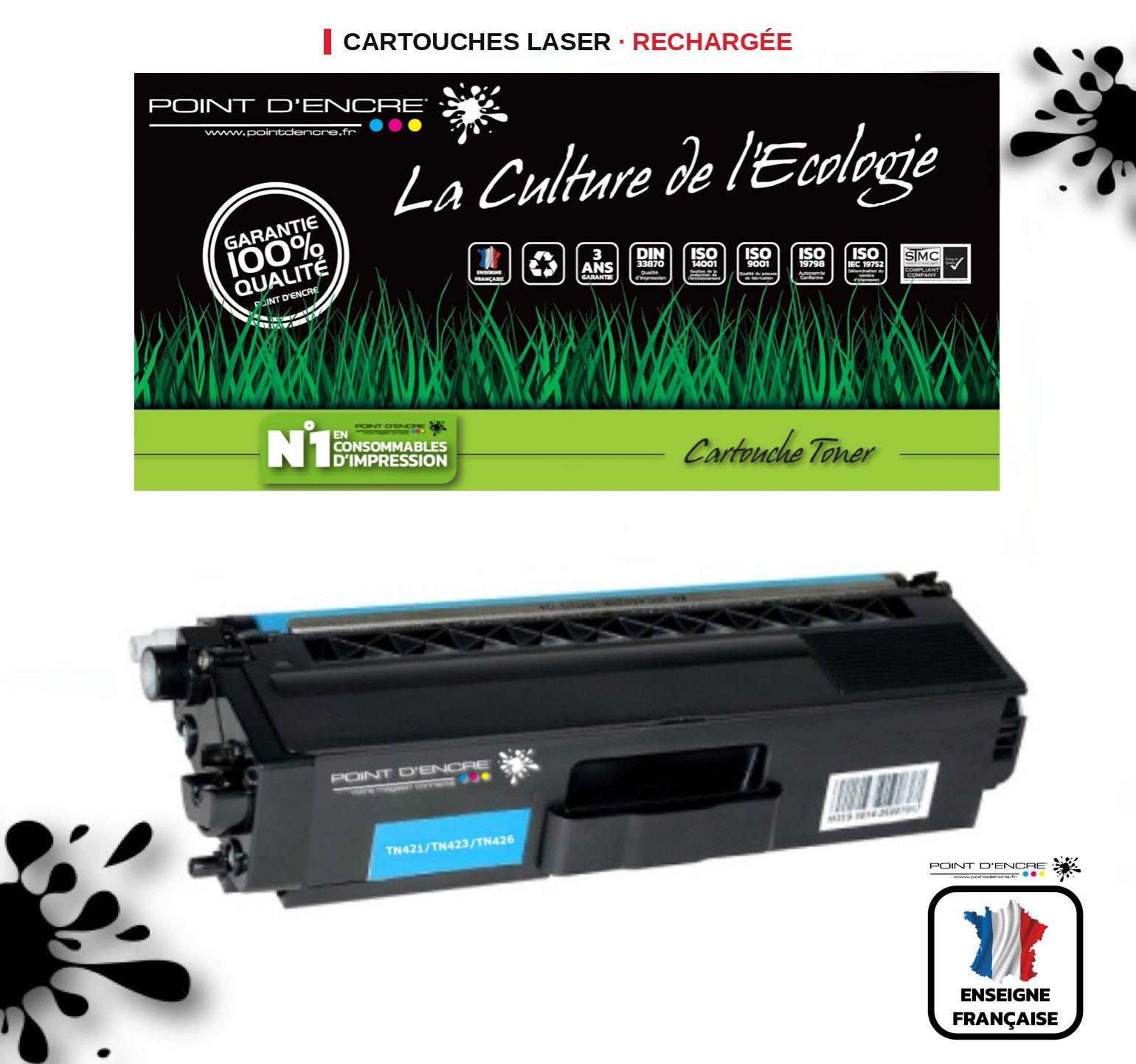 TN421 / TN423 / TN426 -  CYAN - Grande capacité Marque Francaise POINT D'ENCRE pour Imprimantes compatibles Brother (clbr)